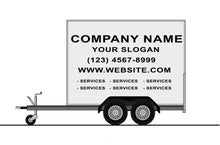 Load image into Gallery viewer, Business Vinyl Lettering, Graphics, Decals For Trailer 7&#39; x 14&#39; 