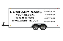 Load image into Gallery viewer, Business Vinyl Lettering, Graphics, Decals For Trailer 7&#39; x 16&#39; 