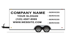 Load image into Gallery viewer, Business Vinyl Lettering, Graphics, Decals For Trailer 7&#39; x 20&#39; 